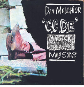 Dan Melchior - C.C.D.E Music