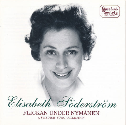 Elisabeth Söderström - Flickan Under Nymånen - A Swedish Song Collection