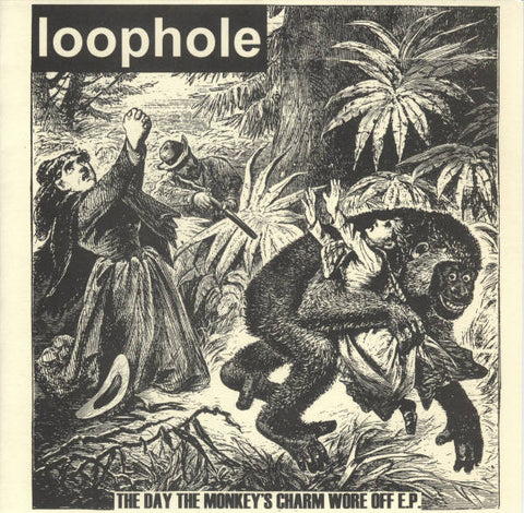 Loophole - The Day The Monkey's Charm Wore Off E.P.