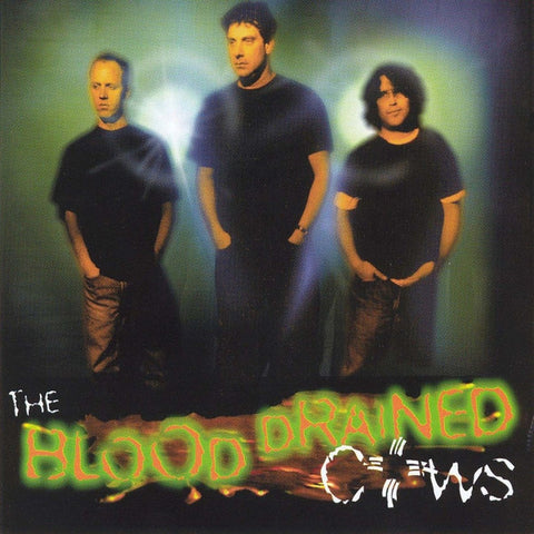 The Blood Drained Cows - The Blood Drained Cows