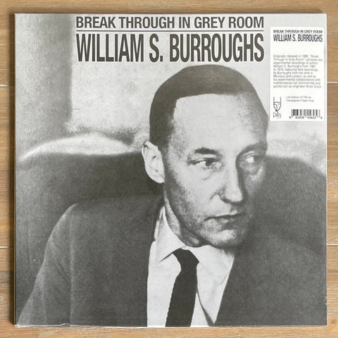 William S. Burroughs - Break Through In Grey Room