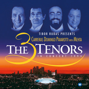 Carreras - Domingo - Pavarotti with Mehta - The 3 Tenors In Concert 1994