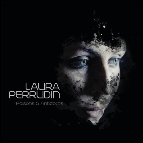 Laura Perrudin - Poisons & Antidotes