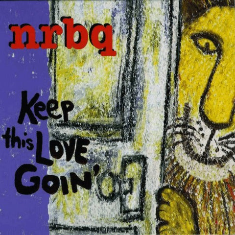 NRBQ - Keep This Love Goin'
