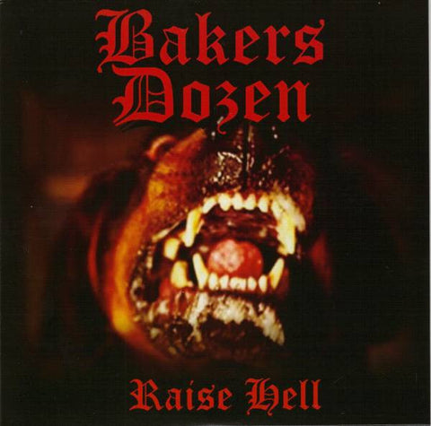 Bakers Dozen - Raise Hell