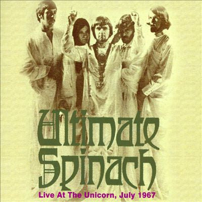 Ultimate Spinach, - Live At The Unicorn, July 1967