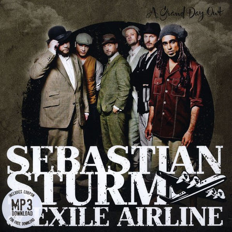 Sebastian Sturm And Exile Airline, - A Grand Day Out