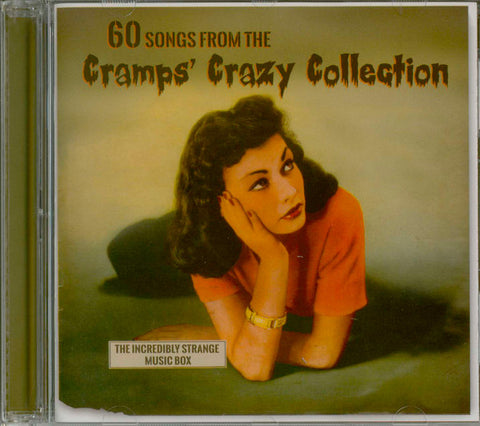 Various - 60 Songs From The Cramps’ Crazy Collection: The Incredibly Strange Music Box