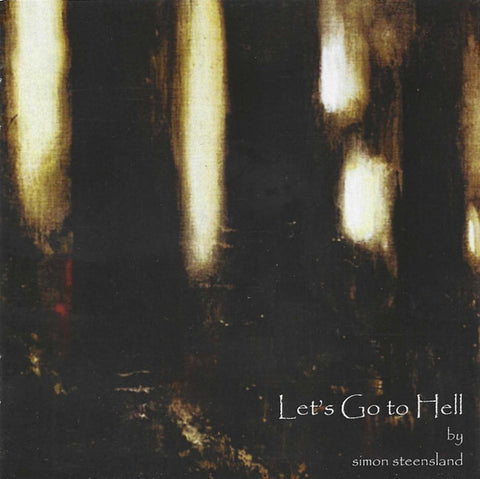 Simon Steensland - Let's Go To Hell