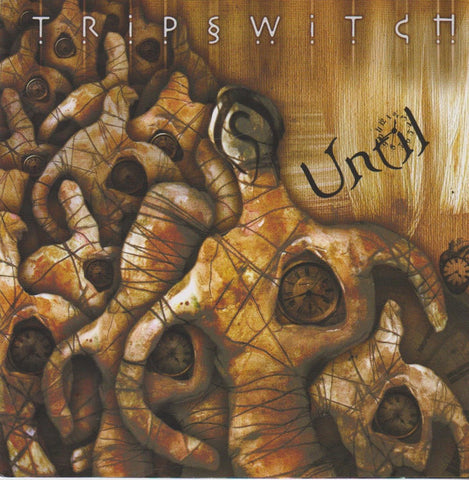 Tripswitch - Until