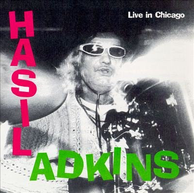 Hasil Adkins - Live In Chicago