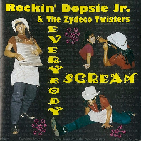 Rockin' Dopsie Jr. & The Zydeco Twisters - Everybody Scream