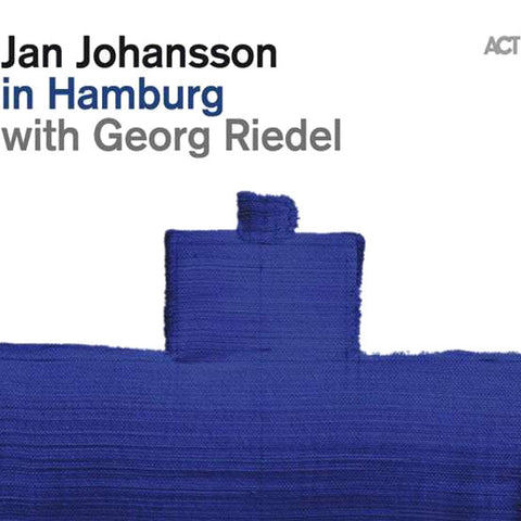 Jan Johansson With Georg Riedel - In Hamburg