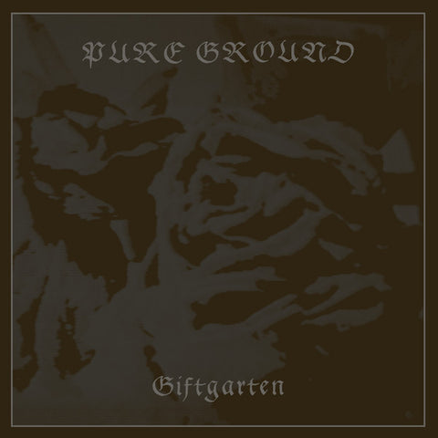 Pure Ground - Giftgarten