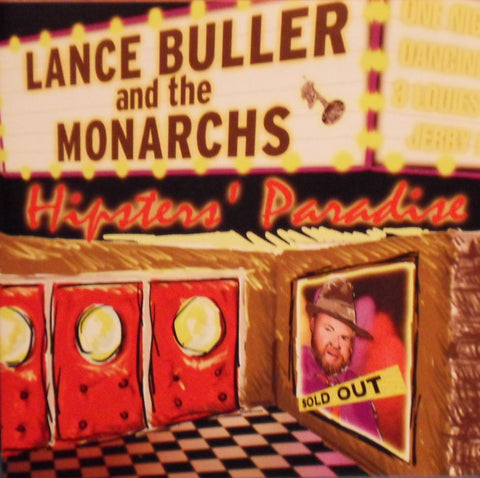 Lance Buller And The Monarchs - Hipsters' Paradise