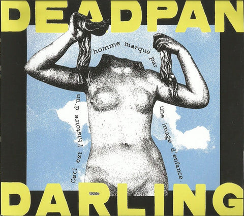Deadpan Darling - Deadpan Darling