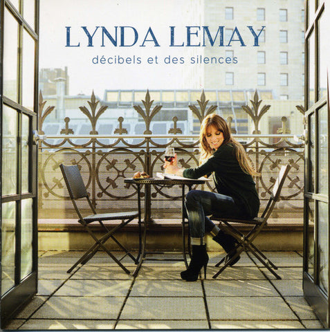 Lynda Lemay - Décibels Et Des Silences