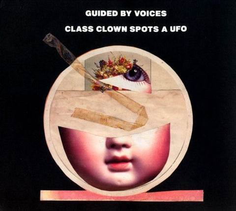 Guided By Voices - Class Clown Spots A UFO