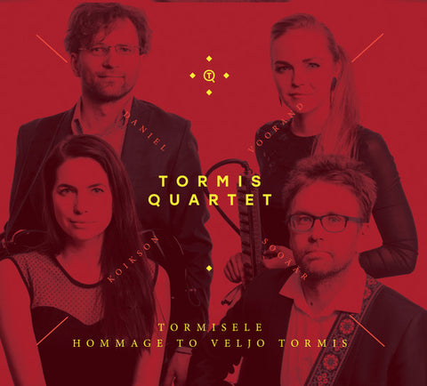 Tormis Quartet - Tormisele - Hommage To Veljo Tormis
