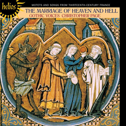 Gothic Voices / Christopher Page - The Marriage Of Heaven And Hell