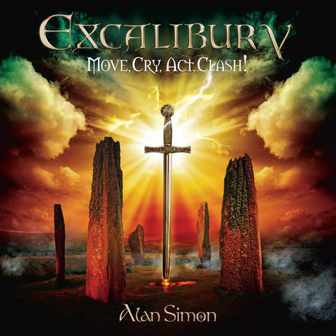 Alan Simon - Excalibur V – Move, Cry Act, Clash!