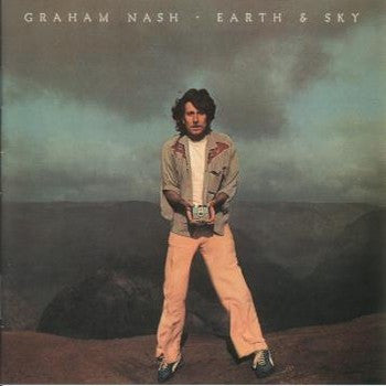 Graham Nash - Earth & Sky