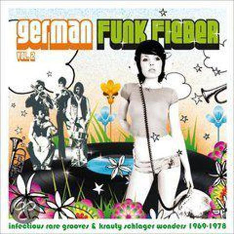 Various - German Funk Fieber Vol. 2 - Infectious Rare Grooves & Krauty Schlager Wonders 1969-1978