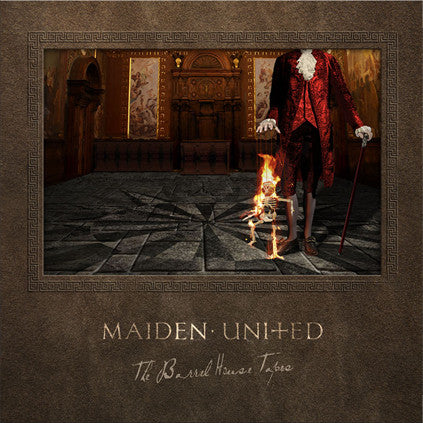 Maiden United - The Barrel House Tapes