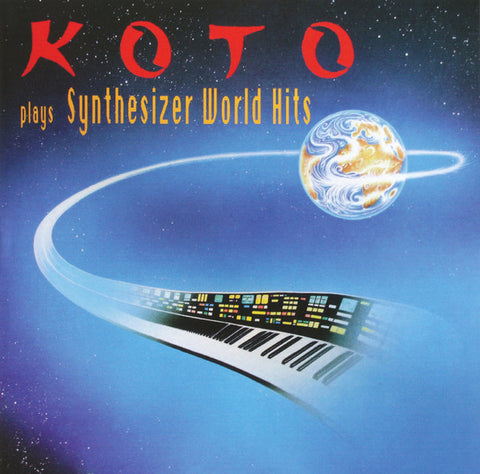 Koto - Koto Plays Synthesizer World Hits