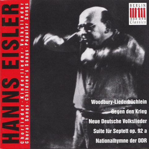 Hanns Eisler - Chorlieder - Kinderlieder - Volkslieder
