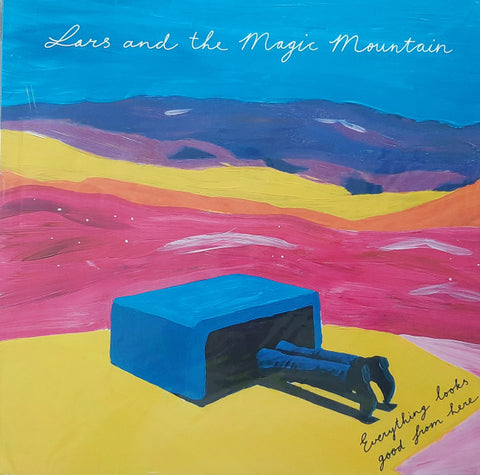 Lars And The Magic Mountain - Everything Looks Good From Here