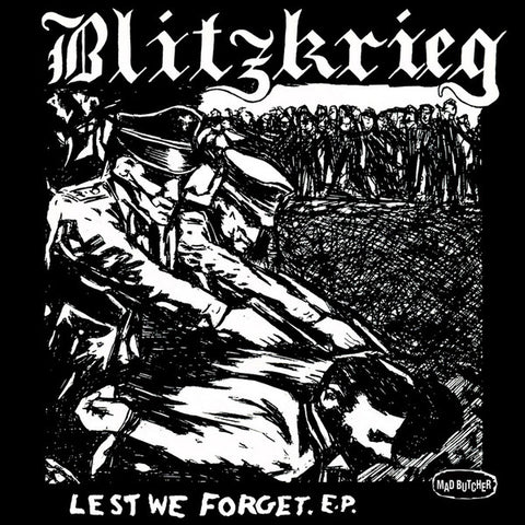 Blitzkrieg - Lest We Forget. E.P.