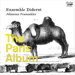 Ensemble Diderot - Johannes Pramsohler - The Paris Album
