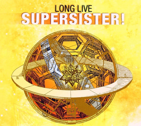 Supersister, - Long Live Supersister!