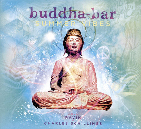 Ravin & Charles Schillings - Buddha-Bar Summer Vibes