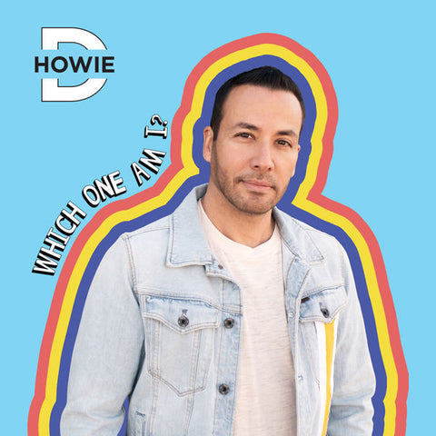 Howie D. - Which One Am I?