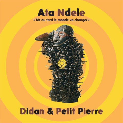 Didan & Petit Pierre - Ata Ndele