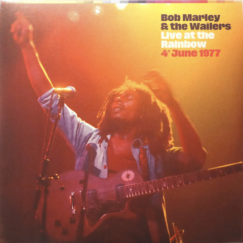 Bob Marley & The Wailers - Live At The Rainbow, 4th June 1977