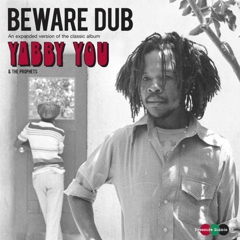 Yabby You & The Prophets - Beware Dub