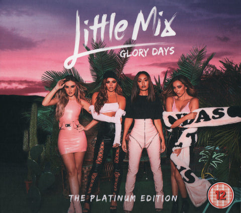 Little Mix - Glory Days: The Platinum Edition