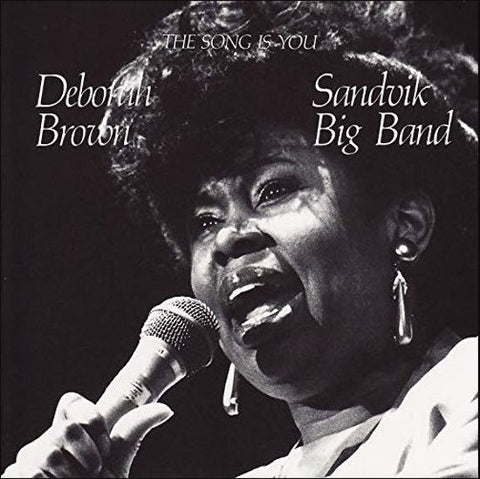 Deborah Brown, Sandvik Big Band - The Song Is You