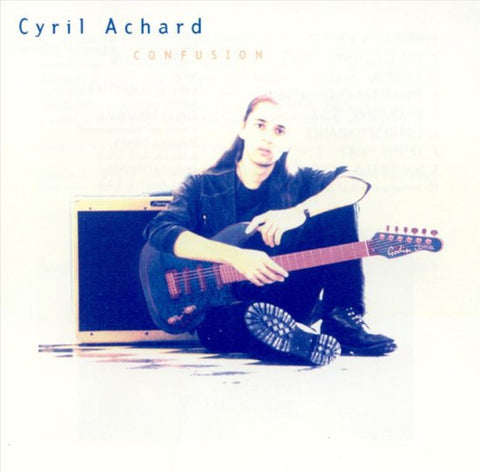 Cyril Achard -  Confusion