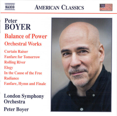 Peter Boyer, London Symphony Orchestra - Balance of Power • Orchestral Works