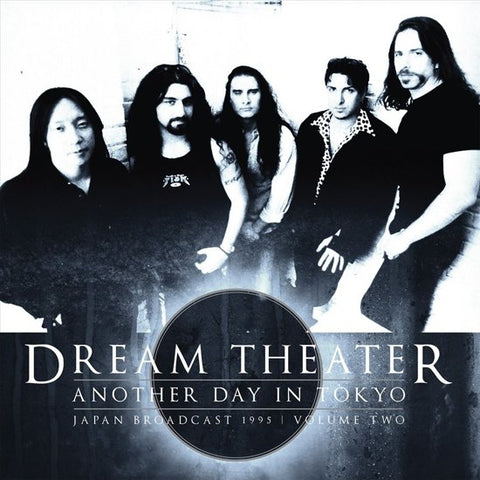 Dream Theater - Another Day In Tokyo Volume Two Japan Broadcast 1995