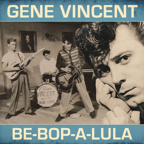 Gene Vincent - Be-Bop A Lula