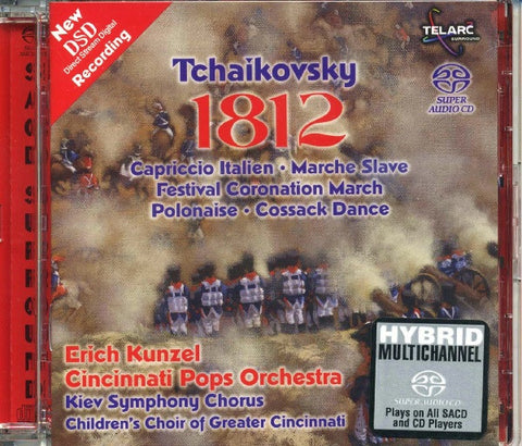 Tchaikovsky, Erich Kunzel, Cincinnati Pops Orchestra - Tchaikovsky 1812 Overture (New DSD Recording)