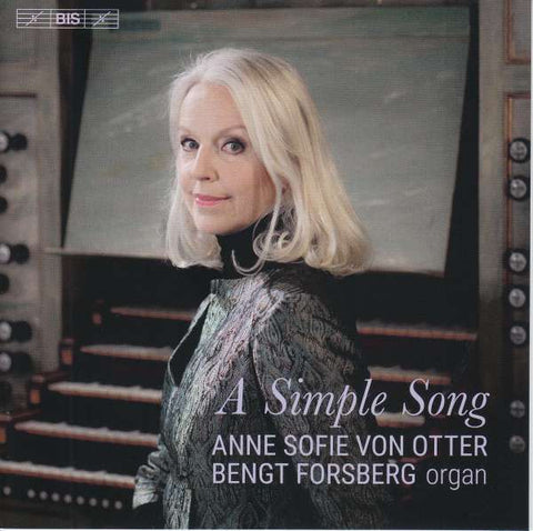 Anne Sofie Von Otter, Bengt Forsberg - A Simple Song