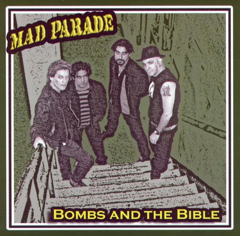 Mad Parade - Bombs And The Bible