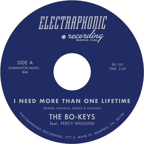 The Bo-Keys - I Need More Than One Lifetime