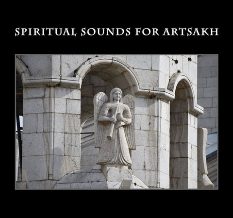 Various - Spiritual Sounds For Artsakh